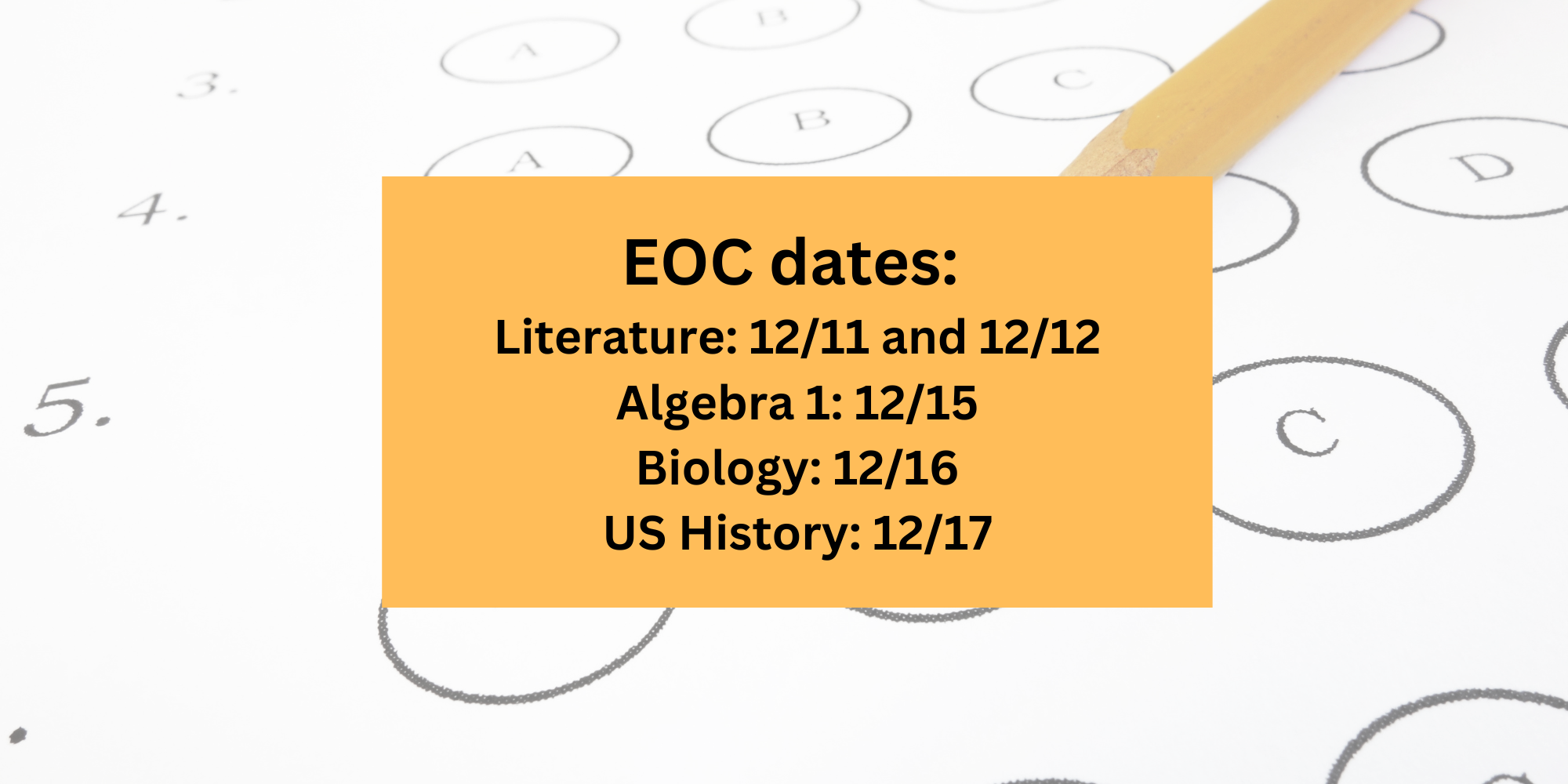 EOC dates