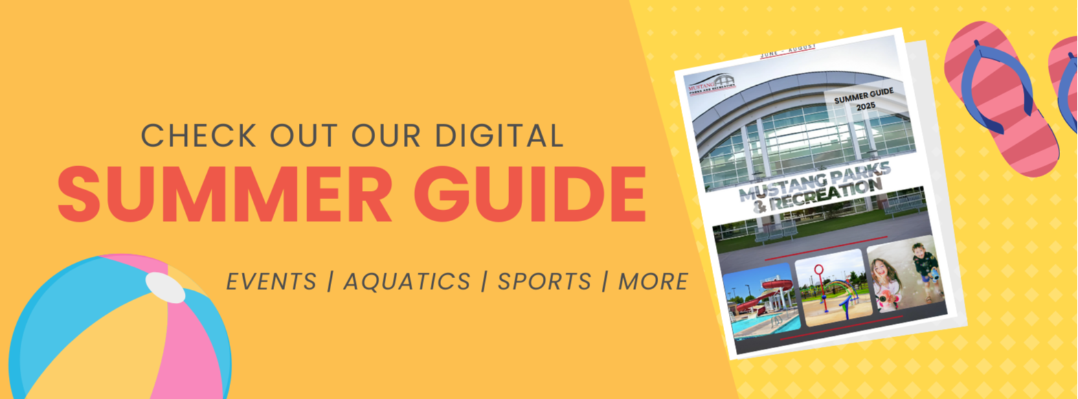 Check out our Digital Summer Guide. Events, Aquatics, Sports, and more