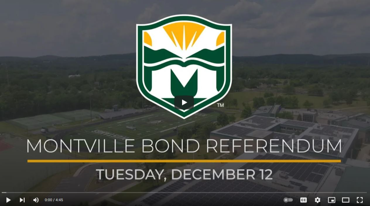 Montville Bond Referendum December 12, 2023.  Watch Video: www.montville.net/referendumvideo