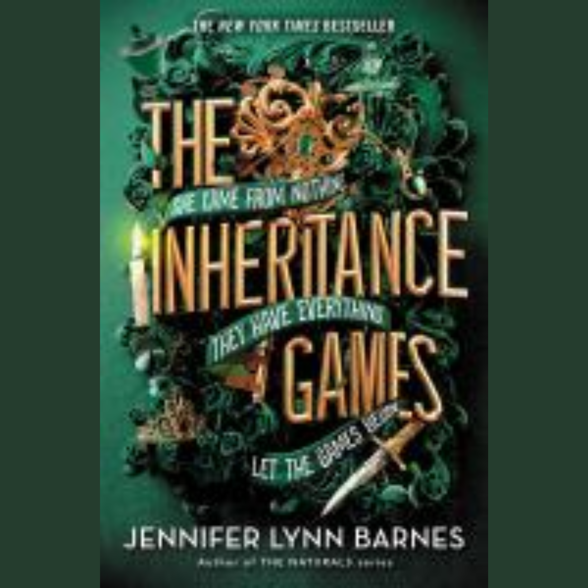 The Inheritance Games By: Jennifer Lynn Barnes ISBN-13: 978-0759555402