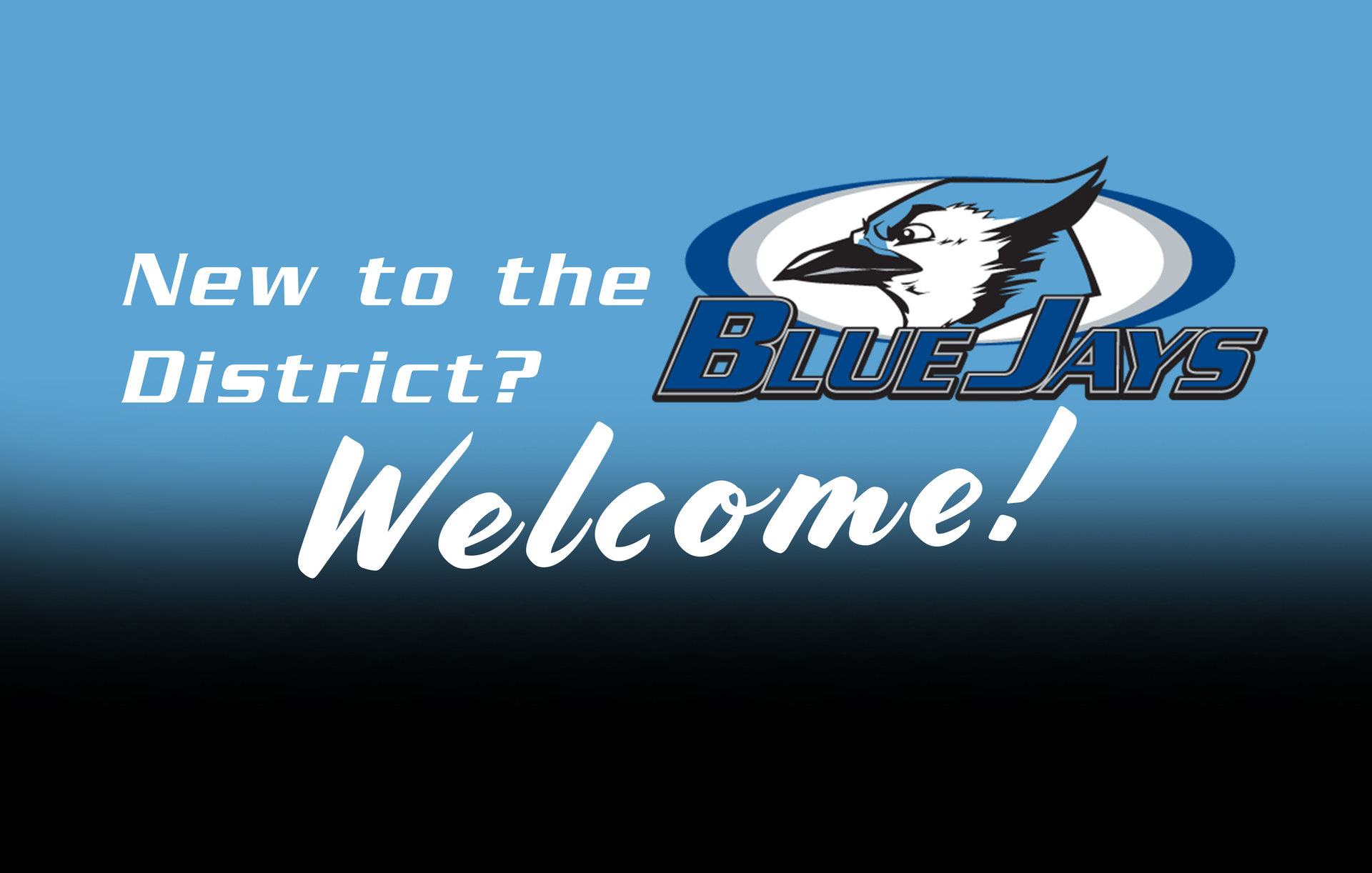 New to the district? Welcome
