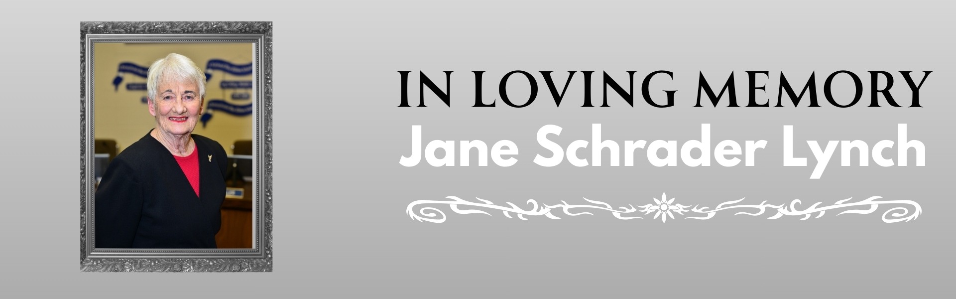 In memory of Jane Schrader Lynch