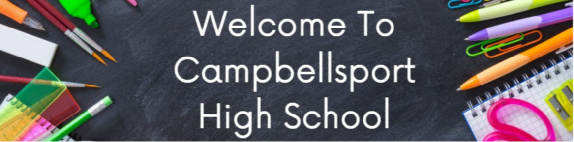 Text on Blackboard saying Welcome to Campbellsport High School with  school supplies on the side