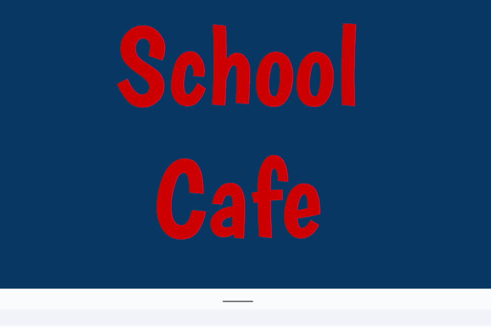 School Cafe