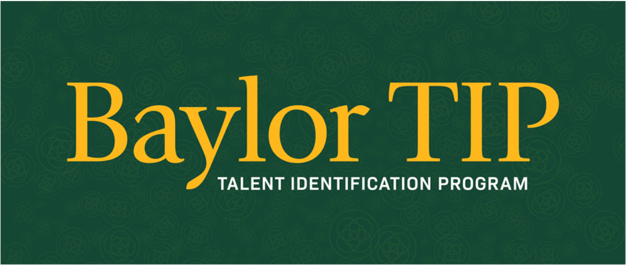 Baylor TIP - Talent Identification Program