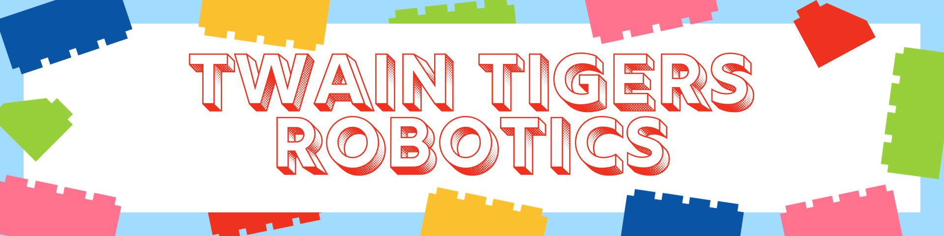 Click here to learn more about Twain Tigers Robotics! 