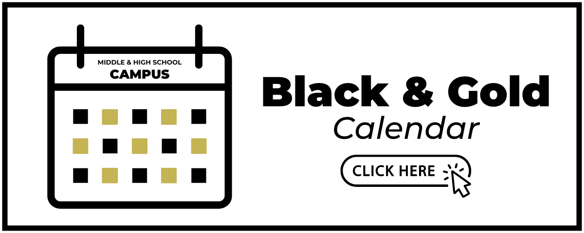 Campus Black & Gold Calendar (click here)