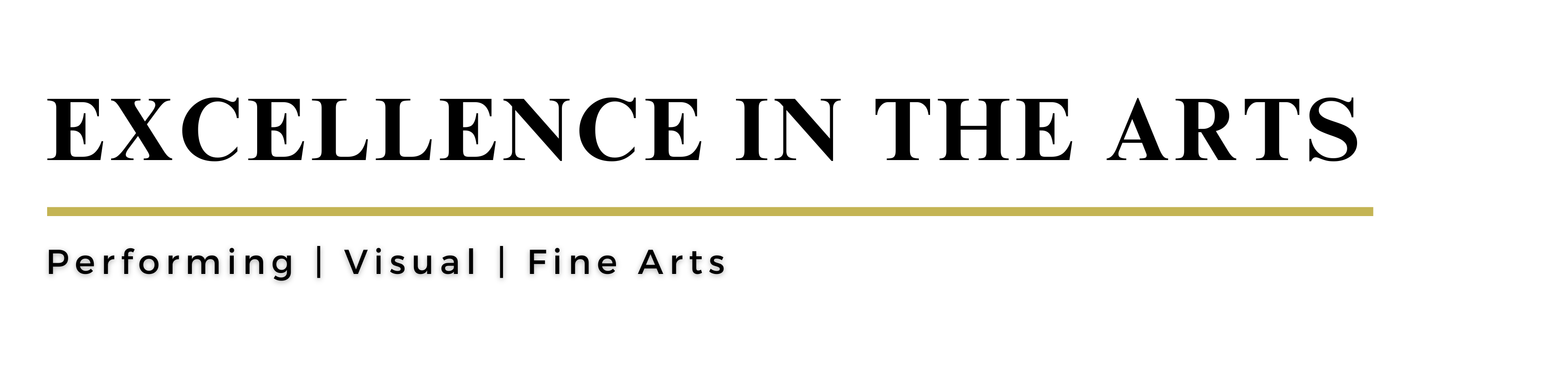Excellence in the Arts