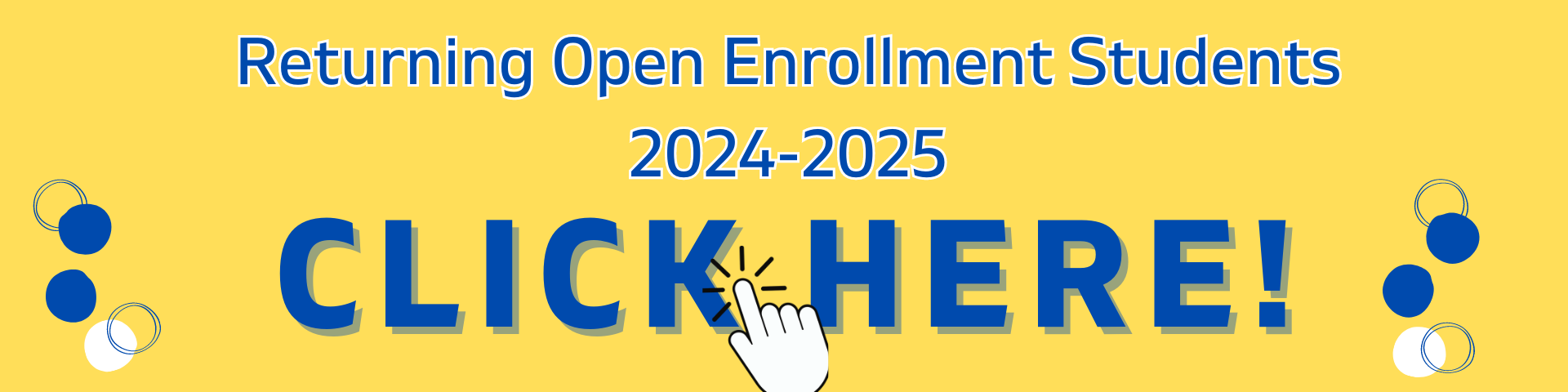 Returning Open Enrollment