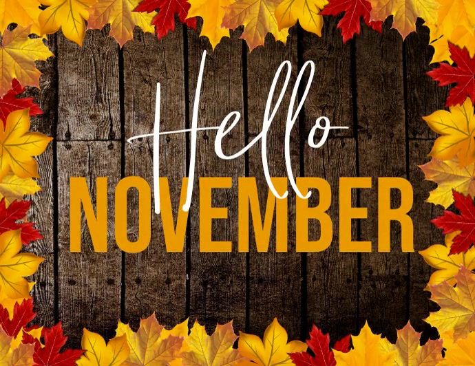 Hello November