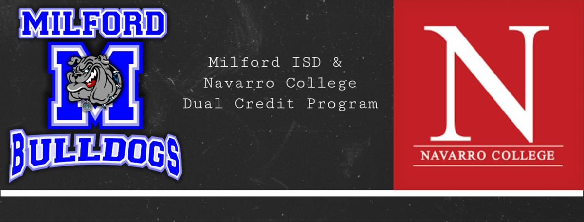 Milford ISD and Navarro College Dual Credit Program