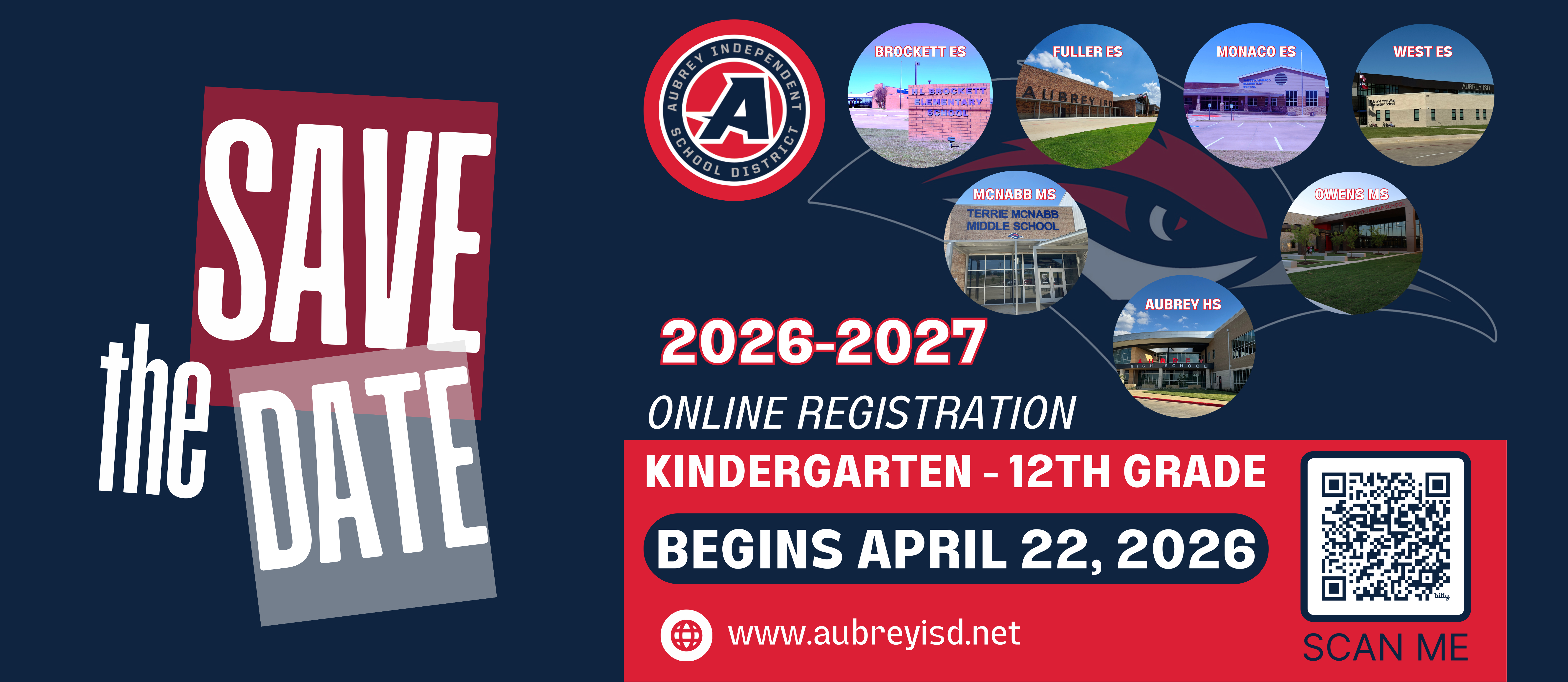 Graphic with campus exterior photos and district logo with text to save the date for online registration for 2026-2027 school year beginning April 22, 2026
