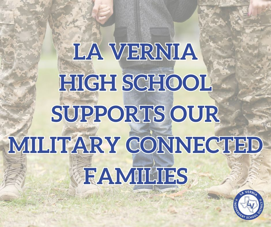 La Vernia High School Supports Our Military Connected Families