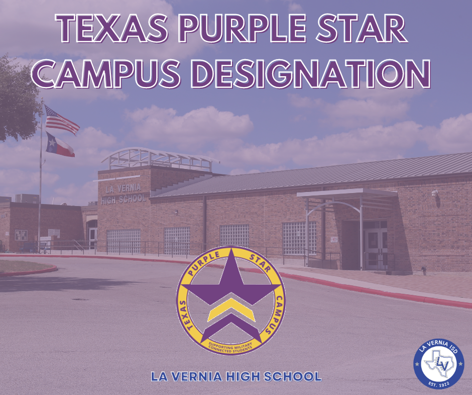 La Vernia High School Texas Purple Star Campus Designation