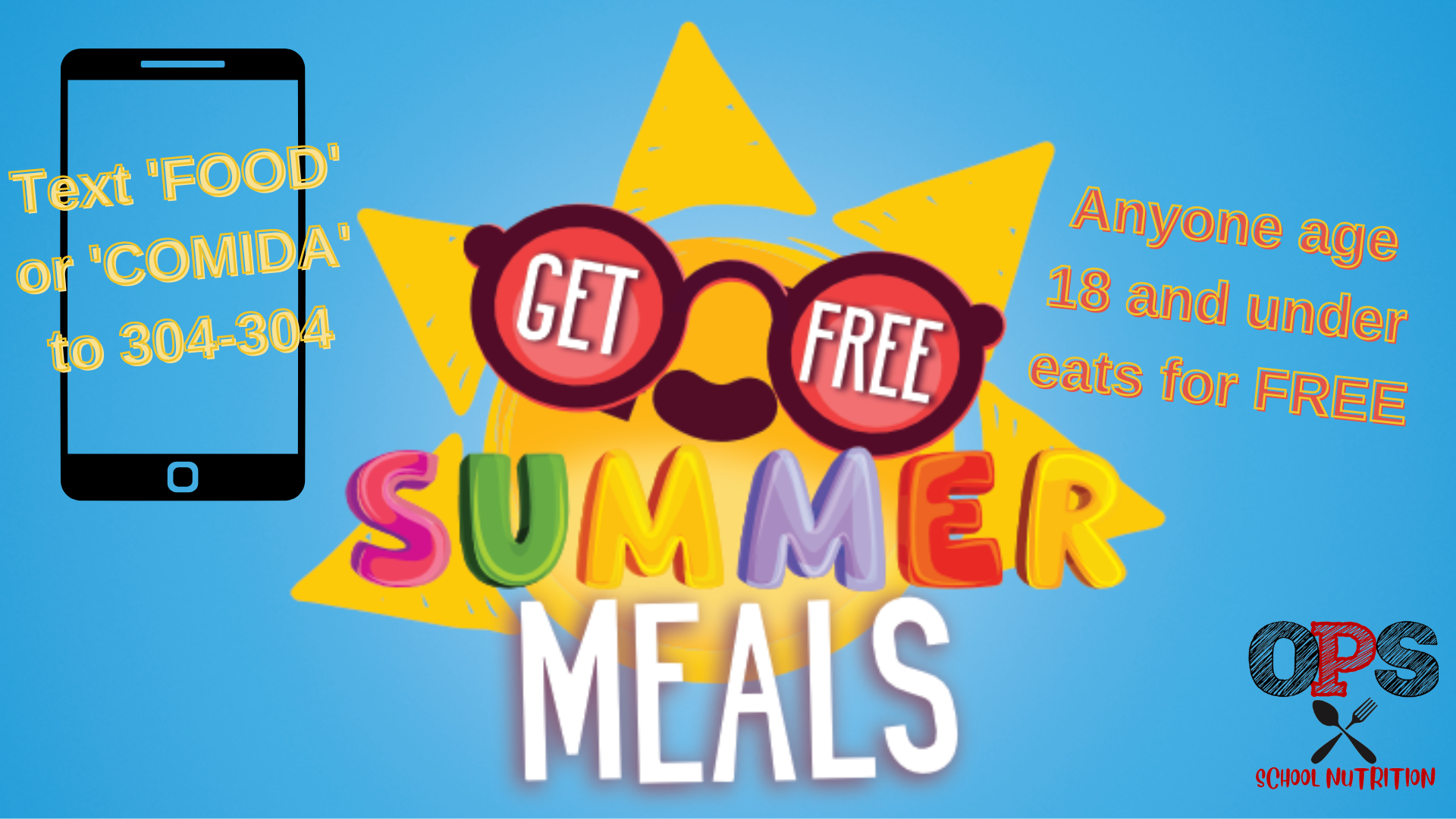 Text food or comida to 304-304 - free summer meals for 18 and under