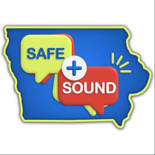 The shape of Iowa with quote baxes with Safe + Sound alert lines coming fro the Sound box