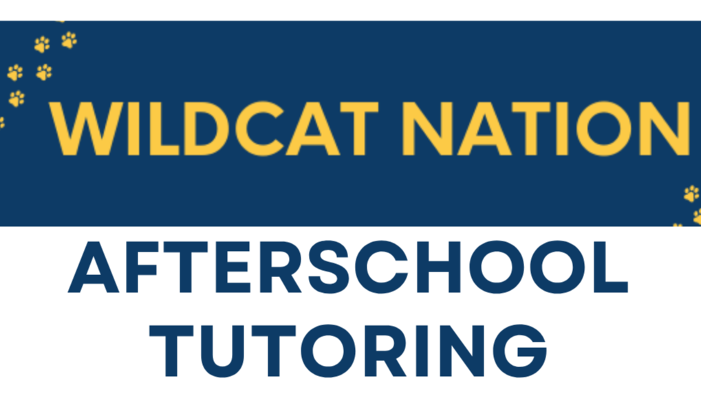 Blue and yellow background with paw prints. "Wildcat Nation Afterschool Tutoring" title. Times for high school and junior high tutoring.