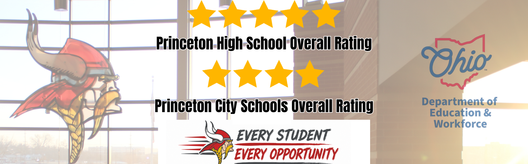 Princeton High School: 5-star overall rating; Princeton City Schools: 4-star overall rating.