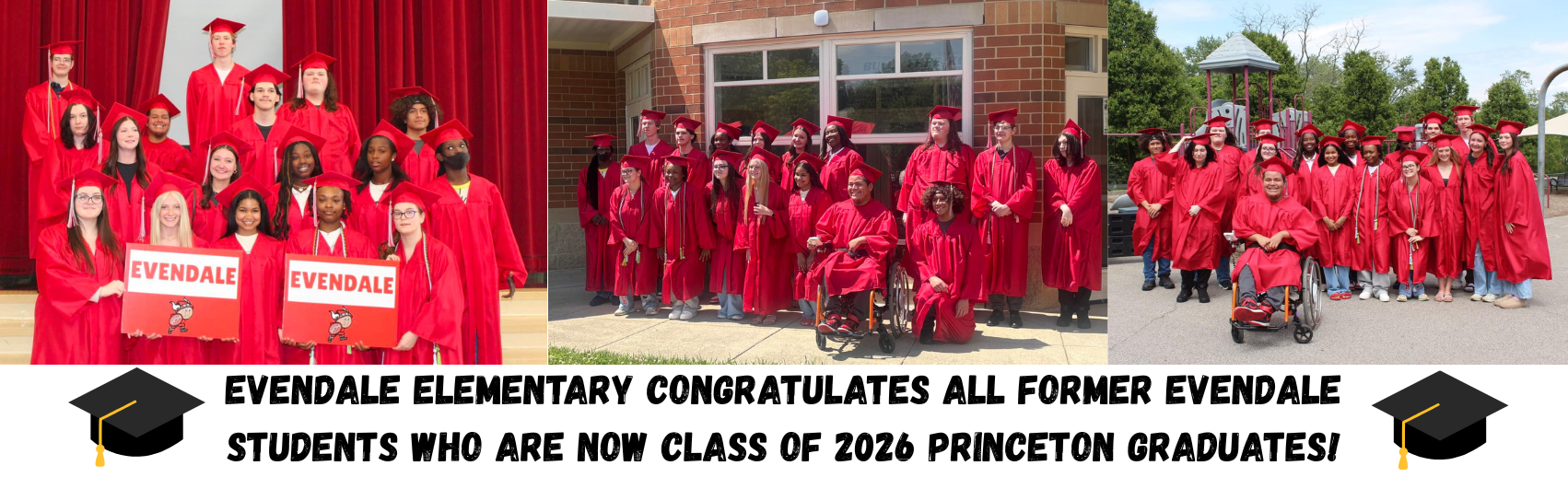 Graphic with photos of former Evendale Elementary students in their Princeton cap and gown and the words on the graphic "Evendale Elementary congratulates all former Evendale students are now Class of 2026 Princeton graduates!"