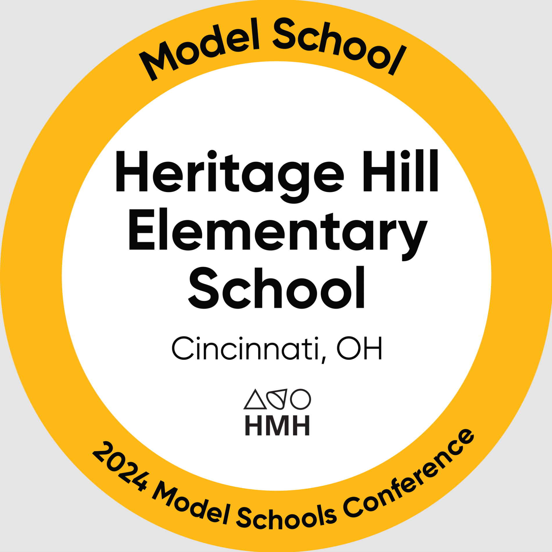 Model School Heritage Hill Elementary School Cincinnati, OH HMH 2024 Model Schools Conference