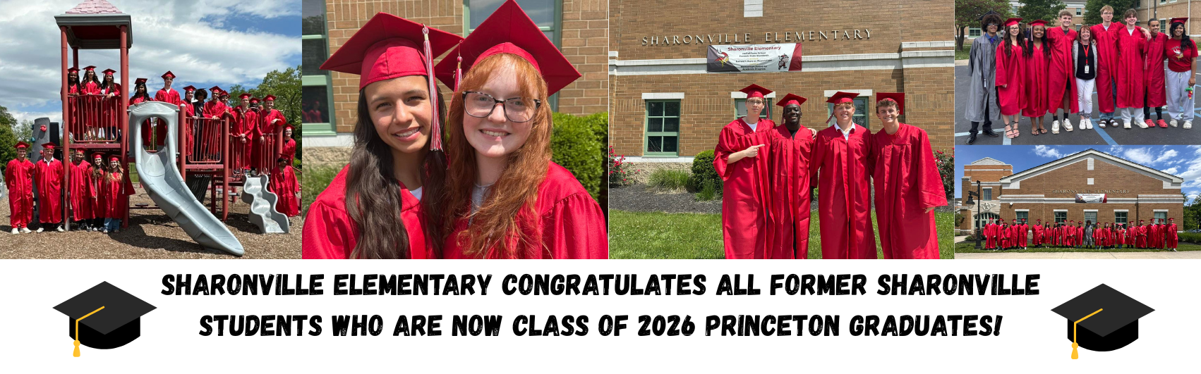 Graphic with photos of former Sharonville  Elementary students in their Princeton cap and gown and the words on the graphic "Sharonville Elementary congratulates all former Sharonville students are now Class of 2026 Princeton graduates!"