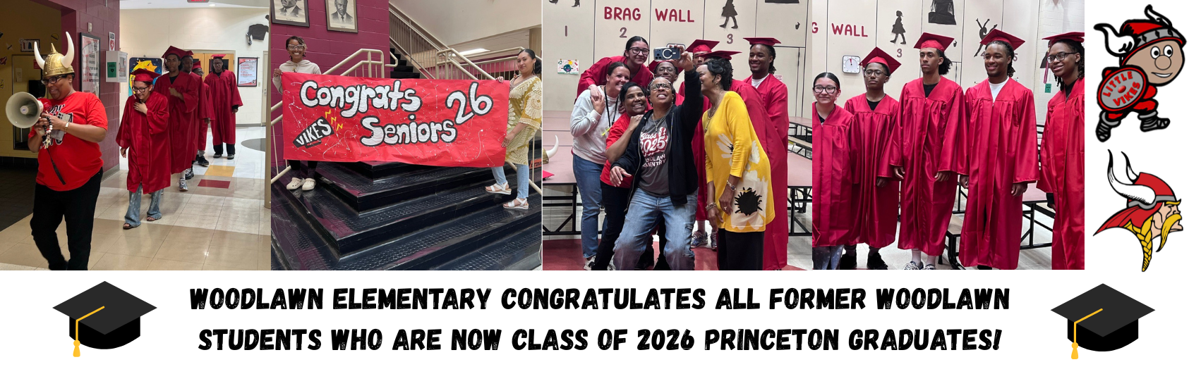 Graphic with photos of former Woodlawn Elementary students in their Princeton cap and gown and the words on the graphic "Woodlawn Elementary congratulates all former Woodlawn students are now Class of 2026 Princeton graduates!"