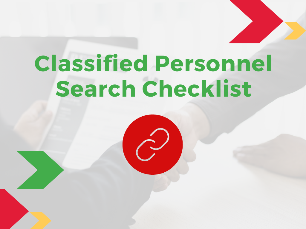 Classified Personnel Search Checklist