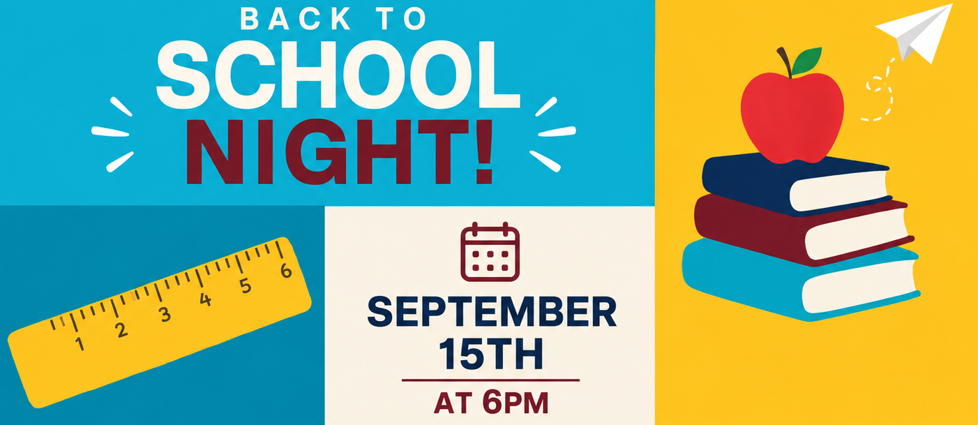Bright colors with "Back to School Night!" on blue, apple on books on yellow, ruler on red, backpack on blue, and globe on pink.