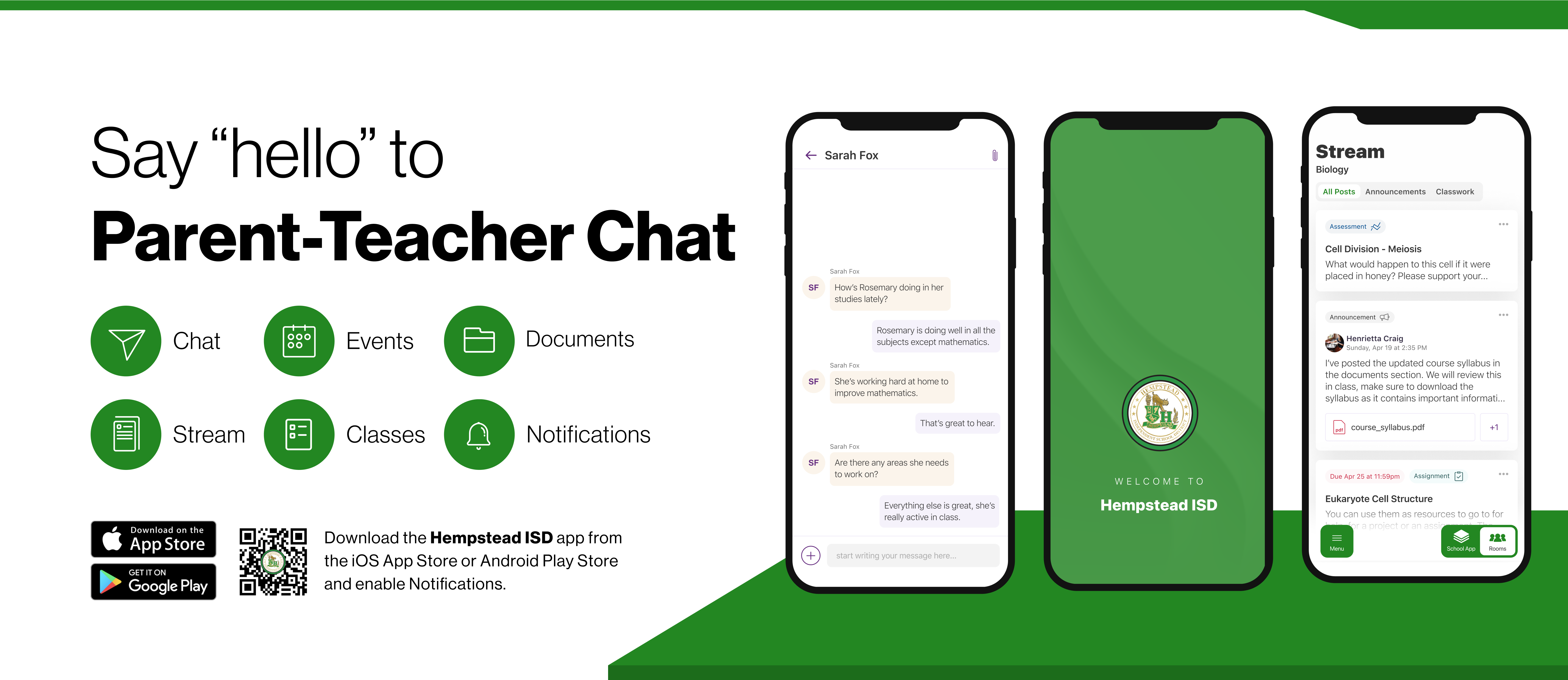 Say hello to Parent-Teacher chat in the new Rooms app. Download the Hempstead ISD app in the Google Play or Apple App store.