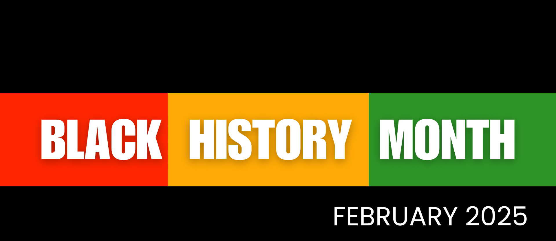 Black History Month February 2025