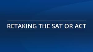 retaking the SAT or ACT