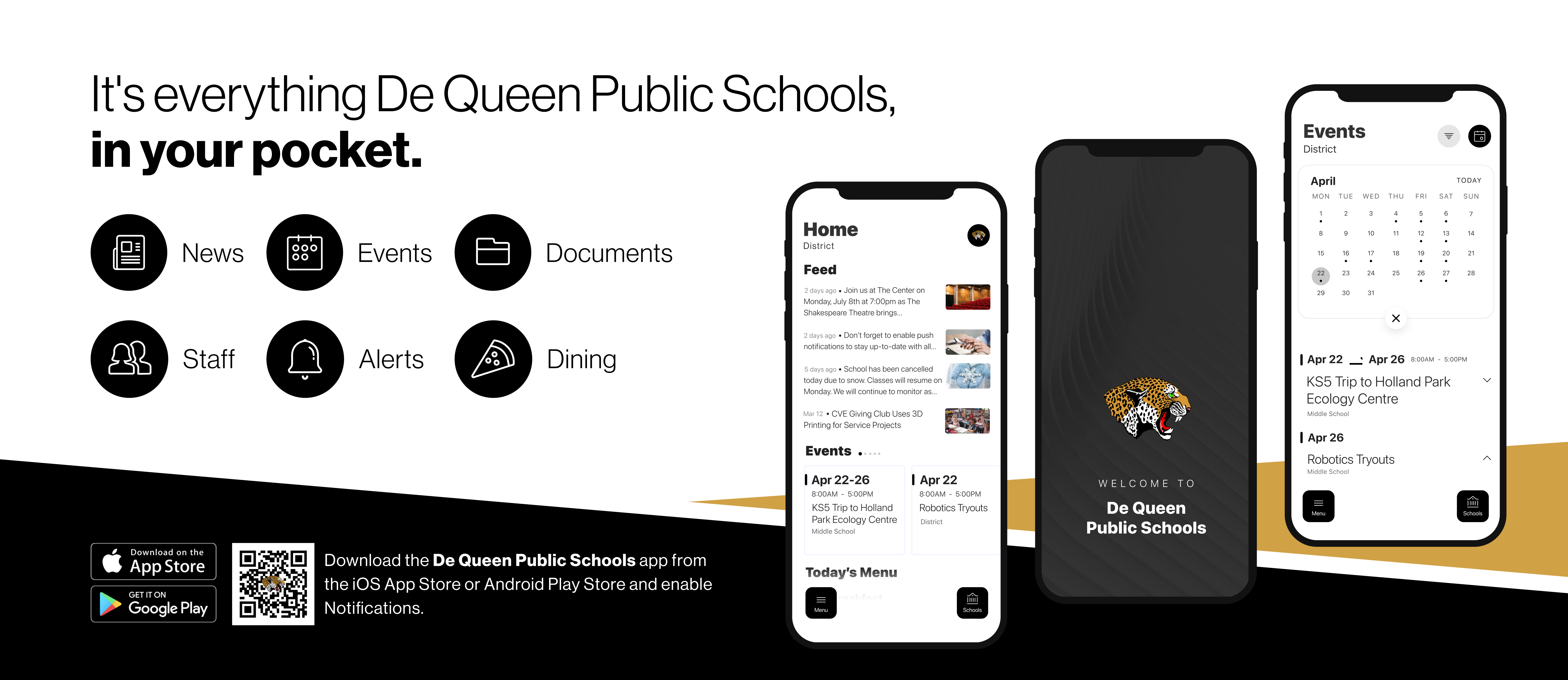 screenshots of the school app and menu. it's everything De Queen Schools, in your pocket. instructions on downloading the app  on the play store and app store.