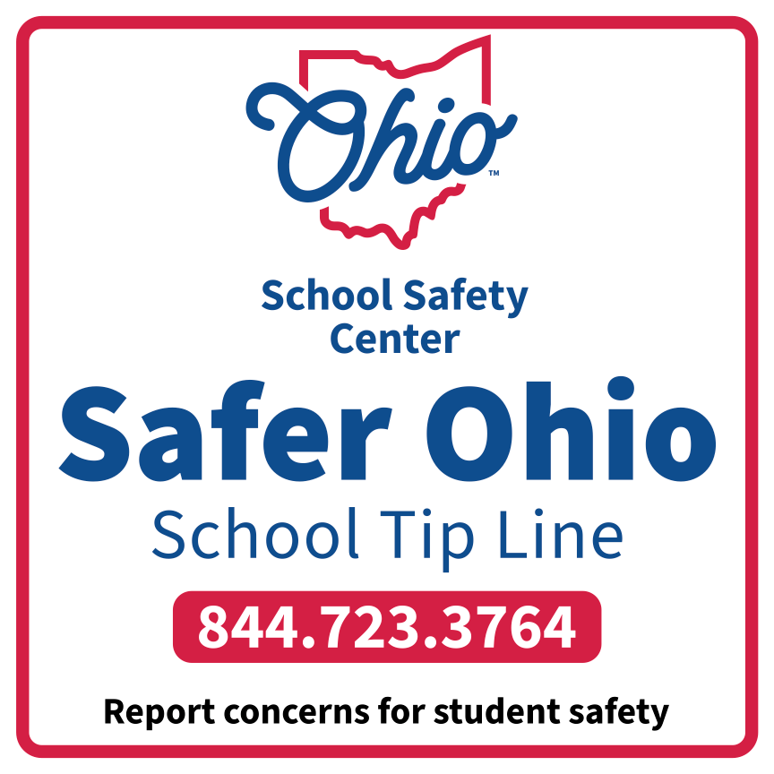Safer Ohio. Call 844-723-3764 to report concerns for student safety