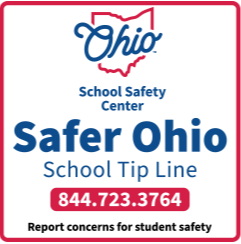 Safer Ohio. Call 844-723-3764 to report concerns for student safety