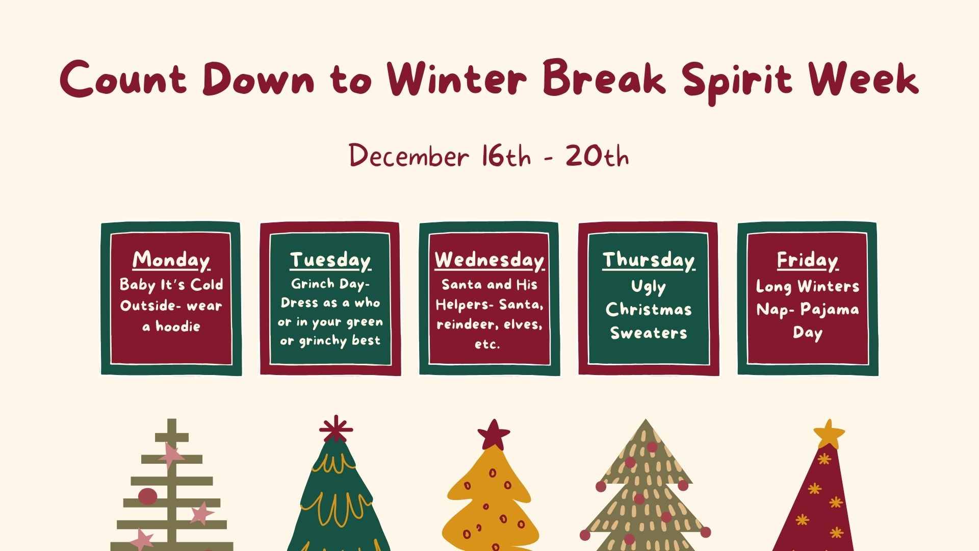 Countdown to Winter Break Spirit Week 