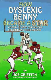 How Dyslexic Benny Became A Star: A Story of Hope for Dyslexic Children and Their Parents