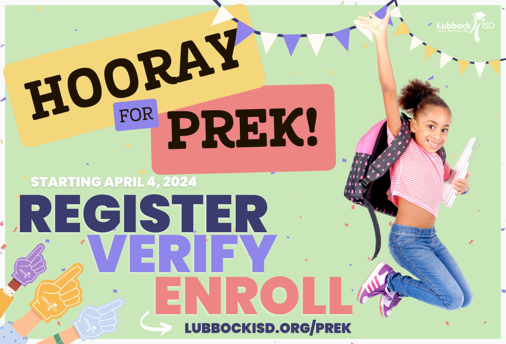 Hooray for PreK Registration starts April 4, Register, Verify, Enroll, three foam fingers with confetti, flags, and girl jumping
