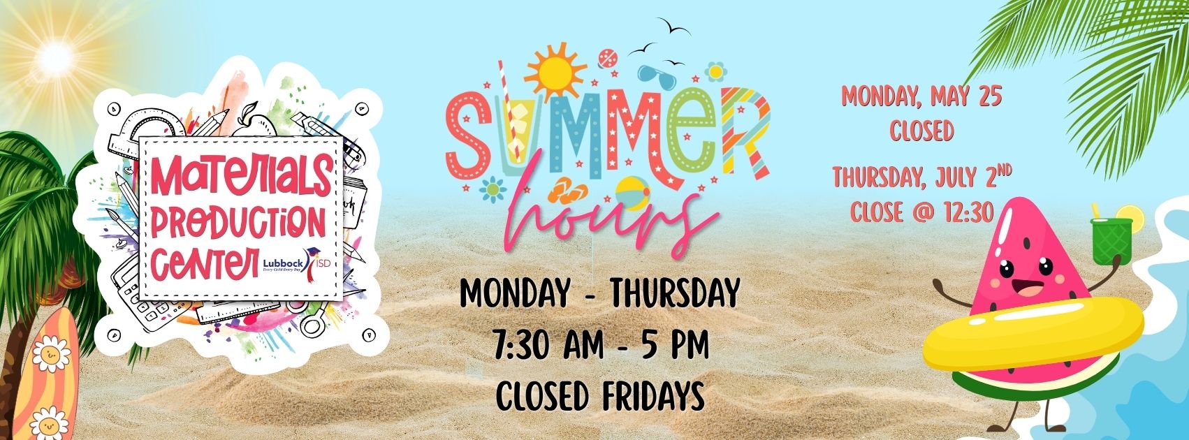 Summer Hours