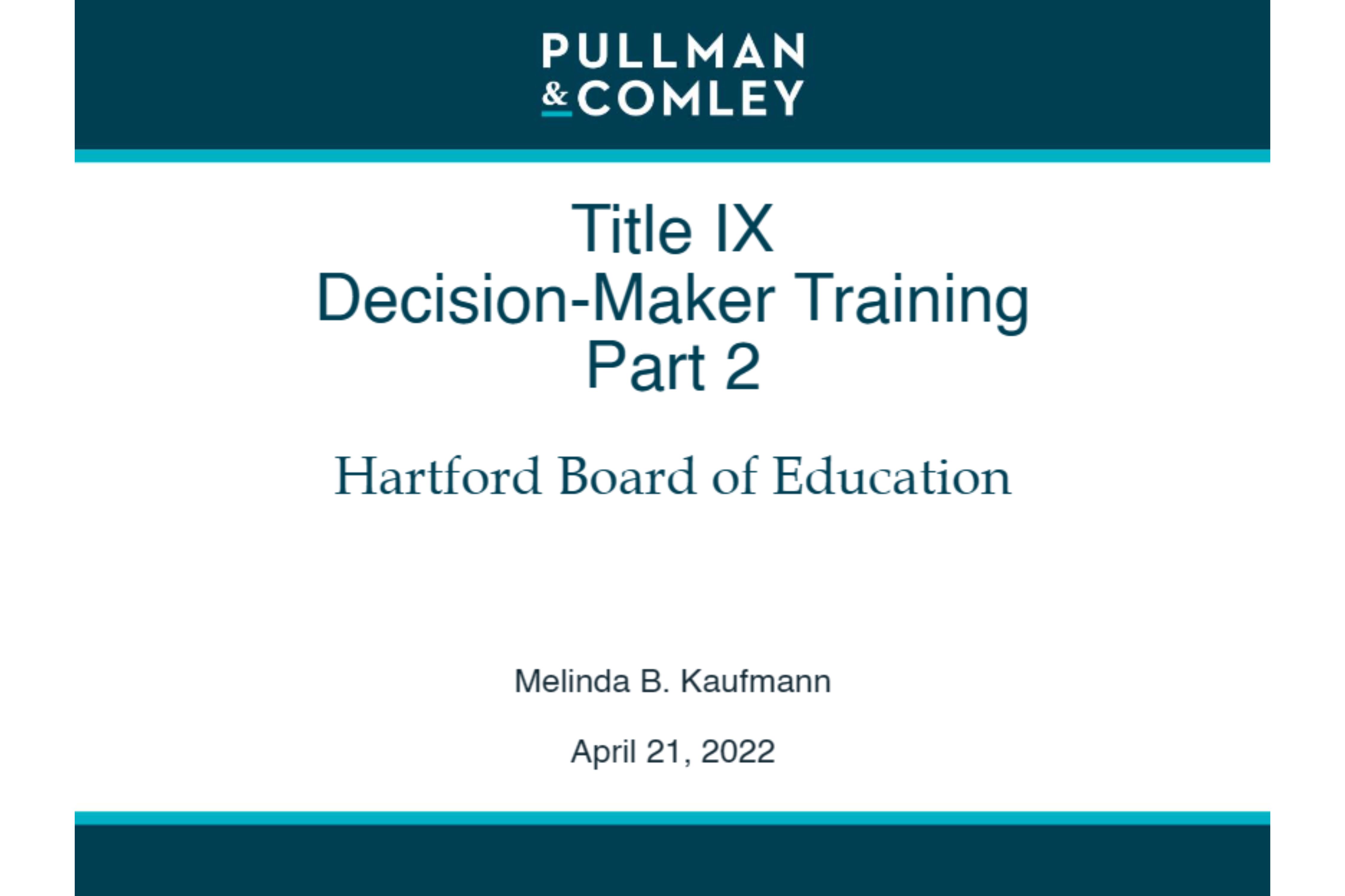 Title IX Decision-Maker Training Slide 1
