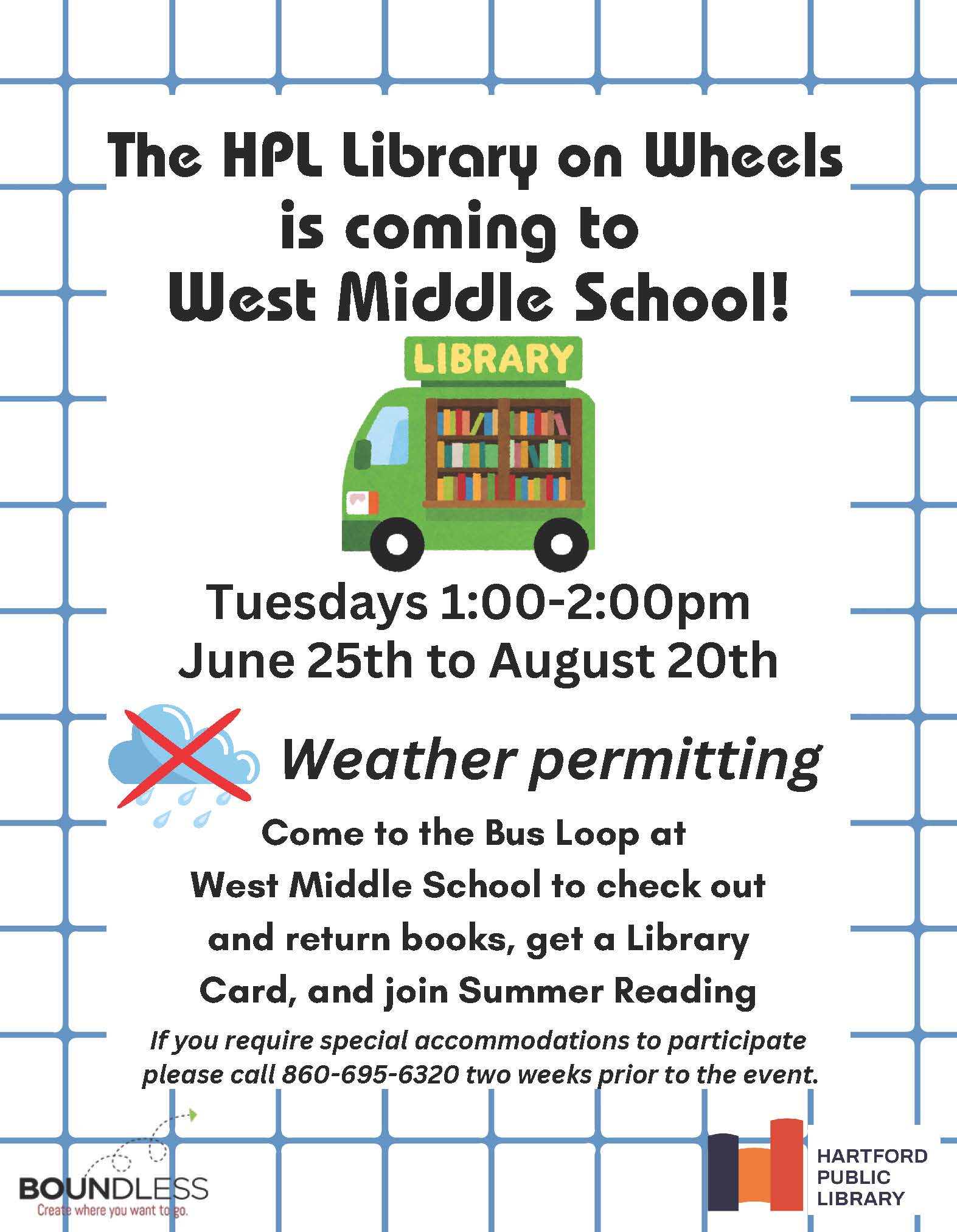 The HPL Library on Wheels is coming to West Middle School! 