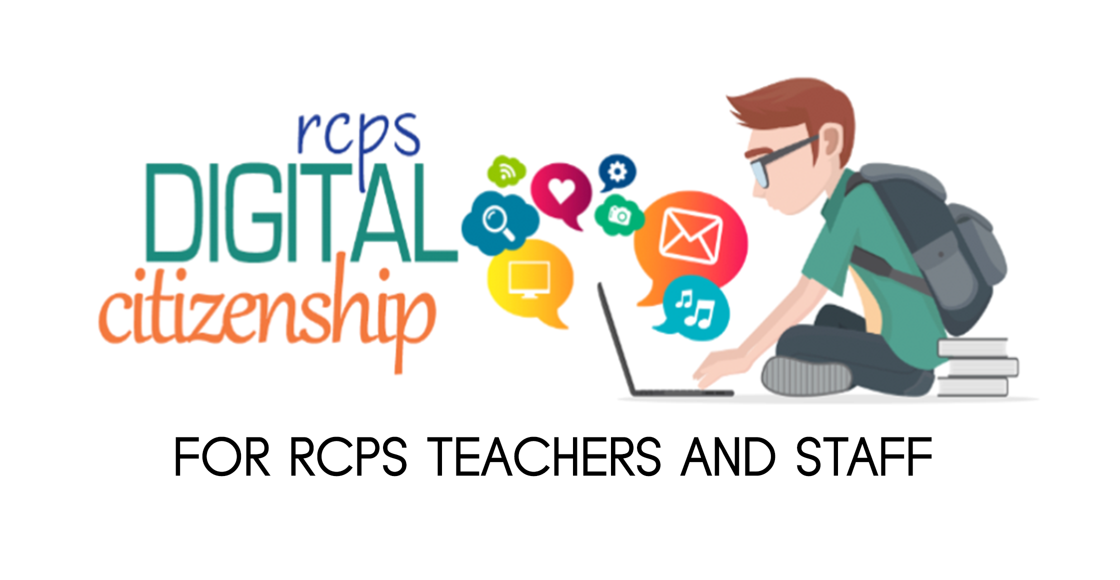 rcps digital citizenship for rcps teachers and staff