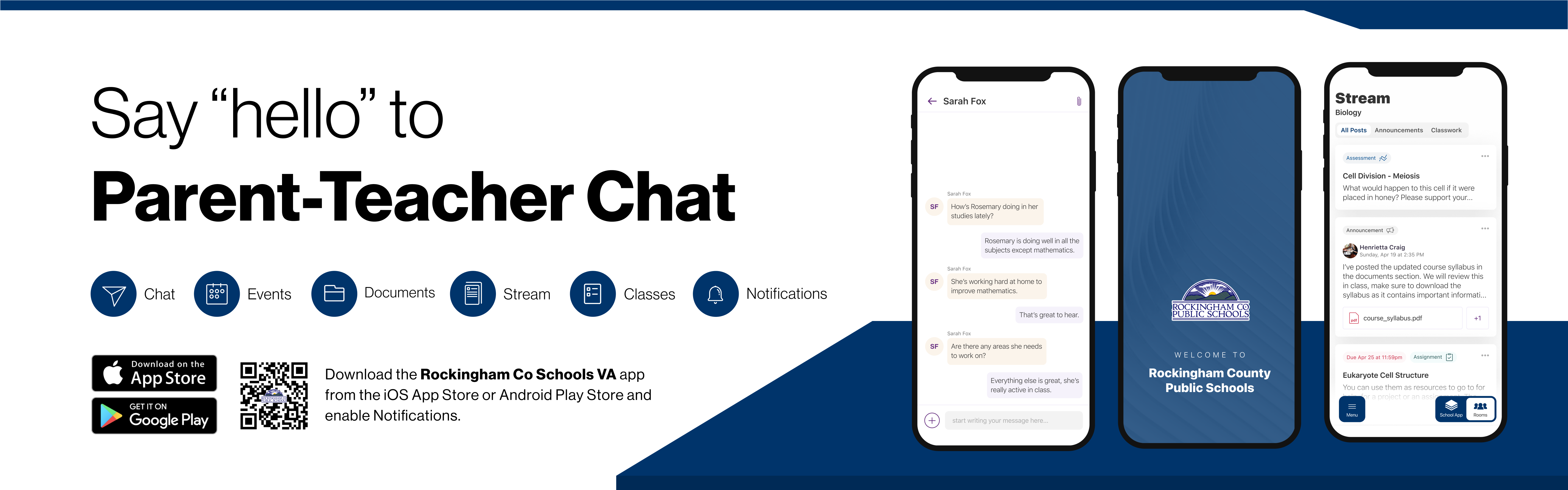 Say hello to Parent-Teacher chat in the new Rooms app. Download the Rockingham County Public Schools app in the Google Play or Apple App store.