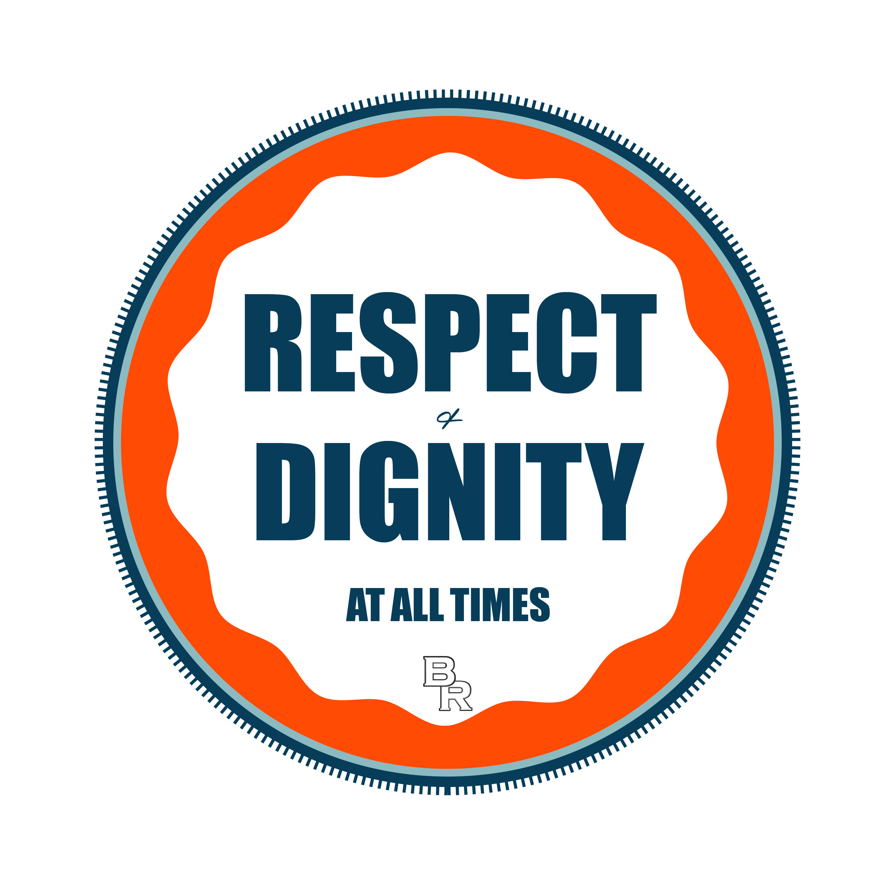 Respect & Dignity