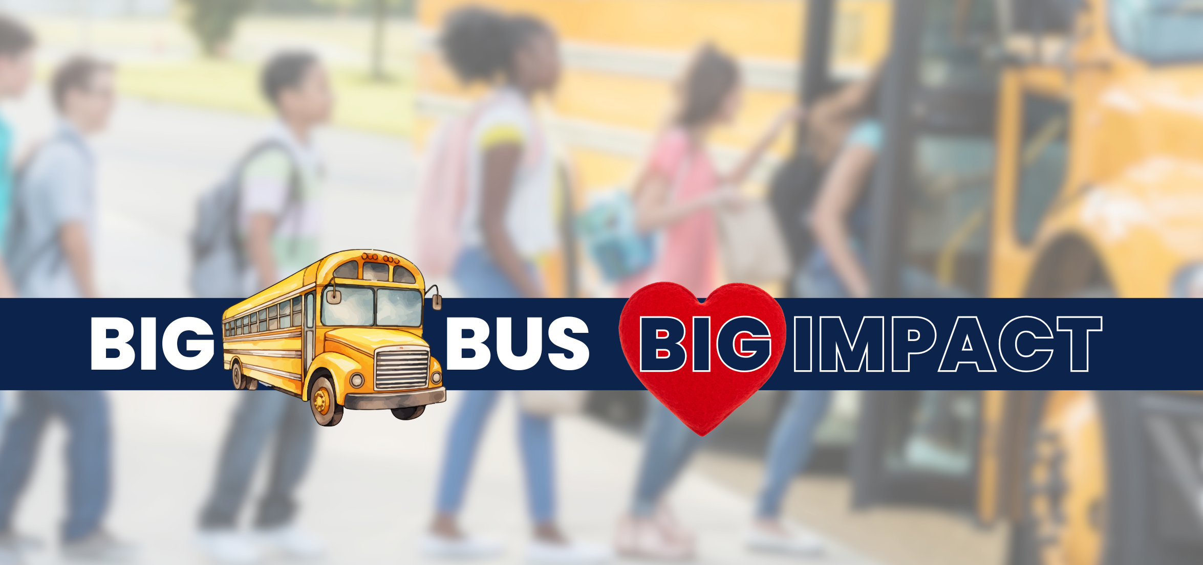 Big Bus, Big Impact - Picture of kids getting on a bus