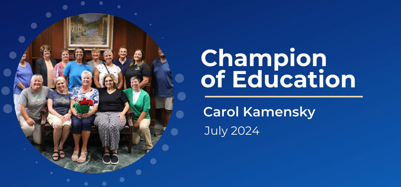 Carol Kamensky Champion of Education with group of women she helped