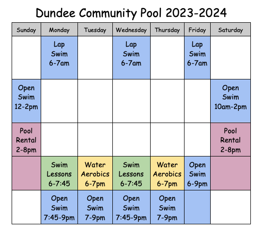 Dundee Community Pool Schedule. Lap swim times are Monday, Wednesday and Friday from 6-7am. Open swim times are Saturday Sunday from noon to two pm. Additionally Monday through Thursday from 7:45 pm to 9pm and Fridays from 6-9pm.. Swim lessons are Monday and Wednesdays from 6-7:45pm. Water aerobics is offered Tuesdays and Thursdays from 6-7pm. Pool rental times are Saturdays and Sundays from 2-8pm.