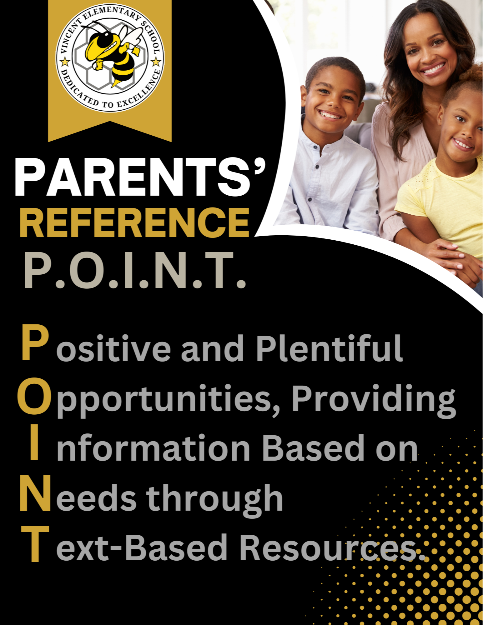 VES logo with family picture. Wording "Parents' Reference P.O.I.N.T., Positive and plentiful, opportunities, providing information based on needs through text based resources