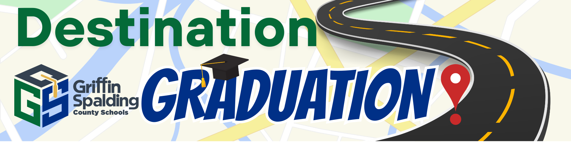 Destination Graduation banner