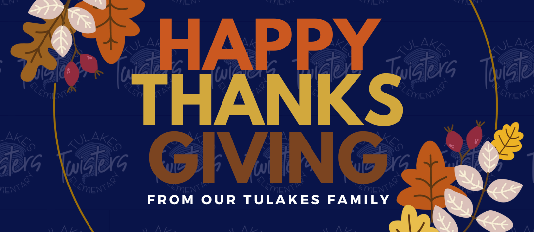 Message saying Happy Thanksgiving to Tulakes Family