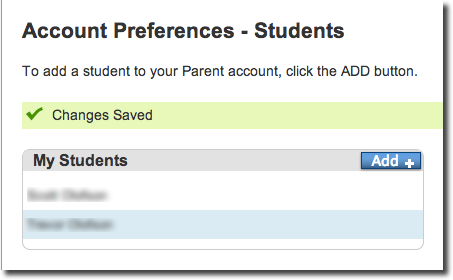 You're back to Account Preferences window inside the Student tab. Only underneath the students table, there's the new addition of the student you just placed the information of.
